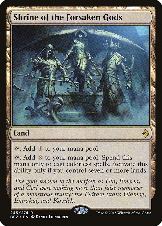 Shrine of the Forsaken Gods (BFZ-245) - Battle for Zendikar