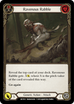 RAVENOUS RABBLE (RED) / Common / OUT