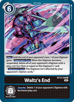 Waltz's End / Uncommon / BT13