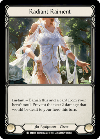RADIANT RAIMENT / Common / DTD (FOIL)
