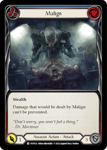 MALIGN (BLUE) / Common / OUT