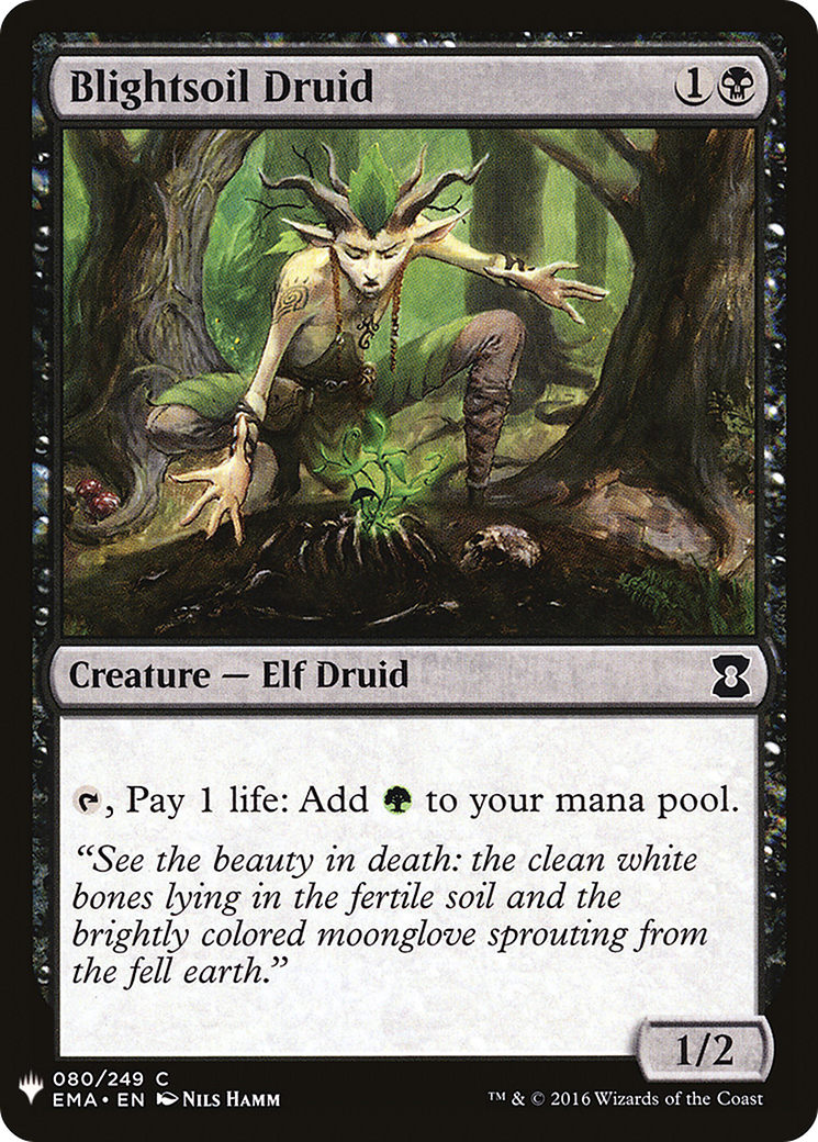 Blightsoil Druid (LIST-EMA-80) - The List