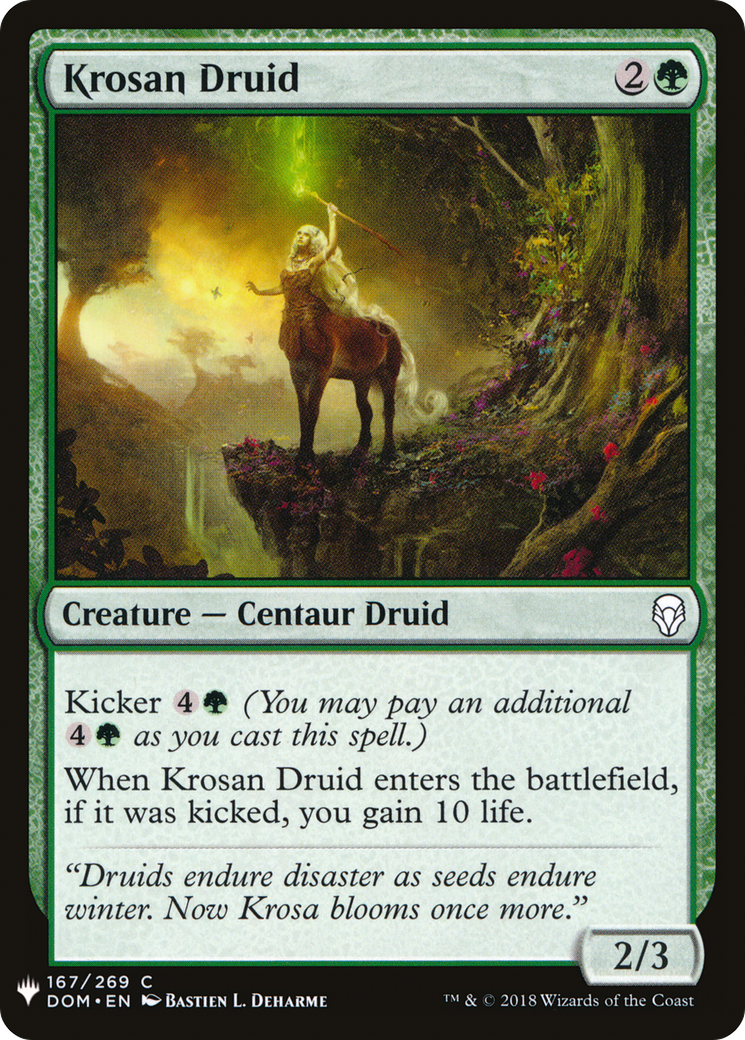 Krosan Druid (LIST-DOM-167) - The List