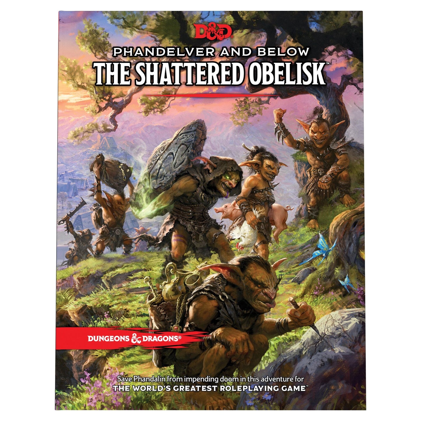 Dungeons & Dragons Phandelver and Below: The Shattered Obelisk