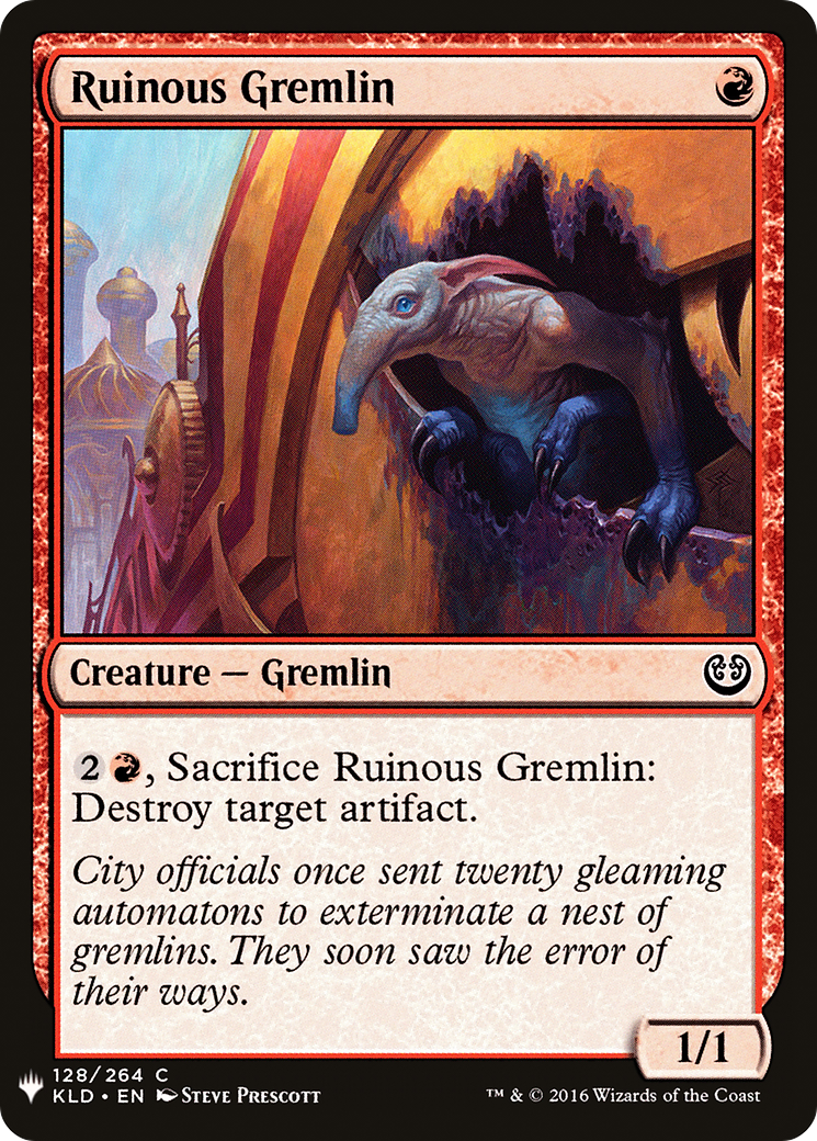 Ruinous Gremlin (LIST-KLD-128) - The List