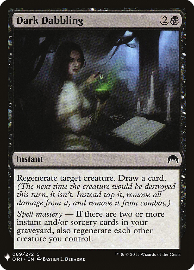 Dark Dabbling (LIST-ORI-89) - The List