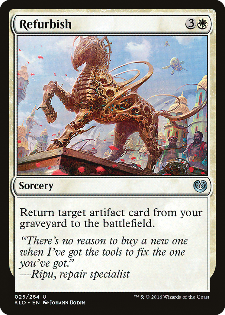 Refurbish (KLD-025) - Kaladesh Foil