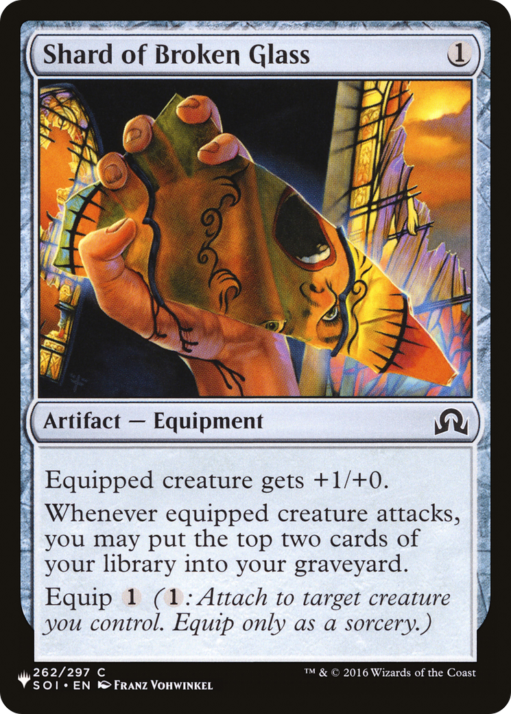 Shard of Broken Glass (LIST-SOI-262) - The List