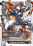 Justimon: Accel Arm / Uncommon / BT11