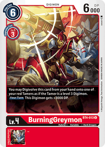 BurningGreymon / Uncommon / BT4