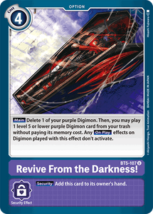 Revive From the Darkness! / Uncommon / BT5