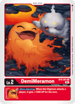DemiMeramon / Uncommon / BT6