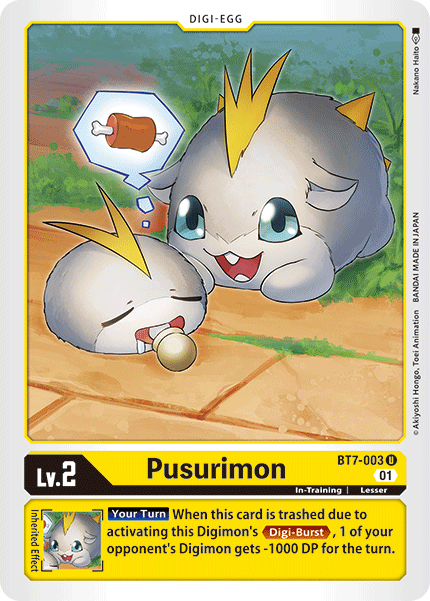 Pusurimon (Yellow) / Uncommon / BT7