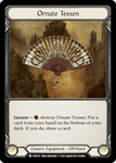 ORNATE TESSEN / Rare / DYN