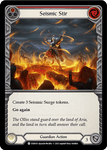 SEISMIC STIR (Red) / Common / EVR / 1st Edition (FOIL)
