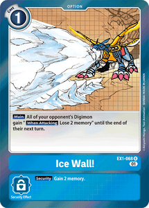 Ice Wall! (Blue) / Rare / EX1