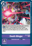 Death Slinger / Uncommon / EX2