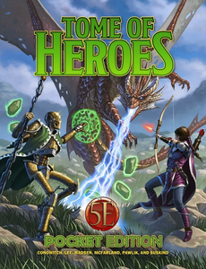 Kobold Press Tome of Heroes Pocket Edition 5th Edition