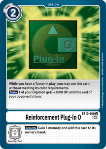 Reinforcement Plug-In O / Uncommon / BT10