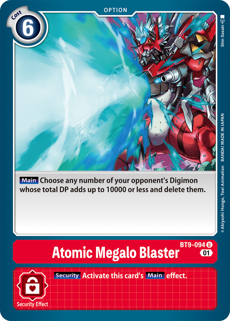 Atomic Megalo Blaster / Uncommon / BT9