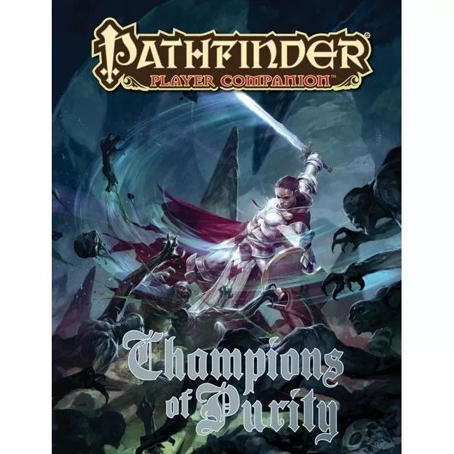 Pathfinder First Edition: Champions of Purity