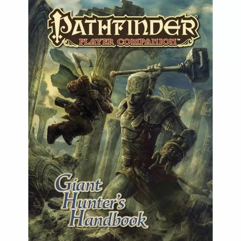 Pathfinder First Edition: Giant Hunters Handbook